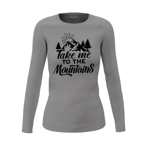 Hiking Take Me To The Mountains Women Long Sleeve Shirt